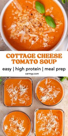 the recipe for cottage cheese tomato soup is shown in four separate bowls and on top of each other