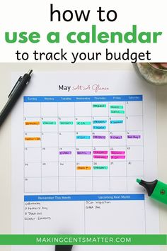 a calendar with the words how to use a calendar to track your budget