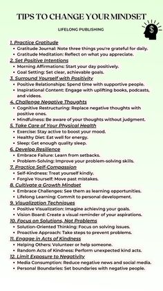 Transform your mindset with these powerful tips! 🌟 Practice gratitude, set positive intentions, and embrace challenges for a happier, more successful life. 💪✨ Surround yourself with positivity, take care of your health, and practice self-compassion. Start your journey to a better you today! #PositiveMindset #SuccessTips #Gratitude #SelfCompassion #GrowthMindset #HealthyLiving #Inspiration #DailyAffirmations #PersonalDevelopment #Mindfulness #Resilience #Kindness Practicing Self Compassion, Positive Habits Ideas, Positive Mindset Exercise, Changing My Mindset, Better Mindset Tips, How To Practice Gratitude, How To Change Your Mindset, Changing Your Mindset, Mindfulness Journal Prompts