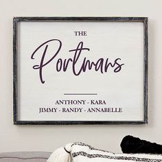 there is a sign on the wall that says the portman's, anthony - kara jimmy - randy - annabele