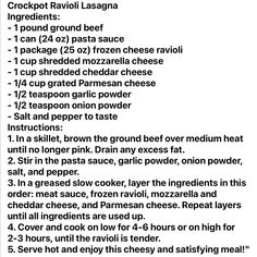 the recipe for crockpot ravioli lasagna is shown in black and white