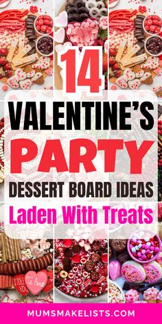 curation of fun Valentine's Dessert Boards For a Party