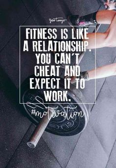 a woman is sitting on top of a bench with a quote above her that reads, fitness is like a relationship you can't expect and expect it to work