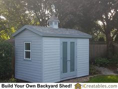 a backyard shed with the words build your own backyard shed on it's side