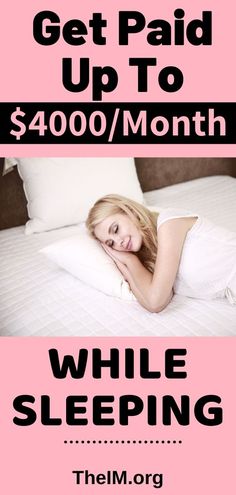 a woman laying on top of a bed under a pink sign that says get paid up to $ 4800 / month while sleeping