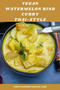 vegan watermelon rind curry thai style