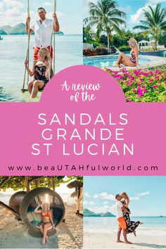 the sandal's grande st lucian is one of the best things to see in saint lucia