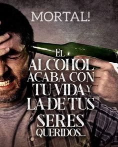 a man holding a green bottle over his head with the caption'el alcohol acab con tuvidad ladetus ser