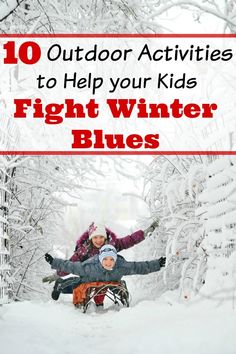 Looking for outdoor activities to fight winter blues? Sample some of the best and easy activities to try out with your kids this winter. Fun Winter Activities For Kids, Free Family Printables, Best Family Tent, Outdoor Winter Activities, Outdoor Activities For Toddlers, Snow Activities, Fun Winter Activities, Winter Outdoor Activities