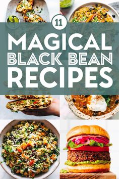 the top ten magic black bean recipes