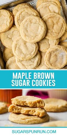 maple brown sugar cookies stacked on top of each other in a metal pan with text overlay