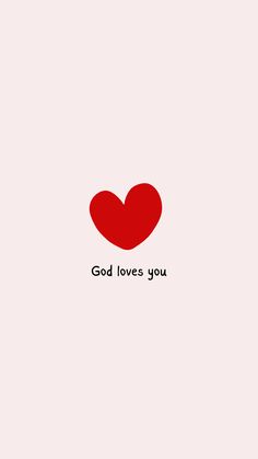 a red heart with the words god loves you in black lettering on a pink background