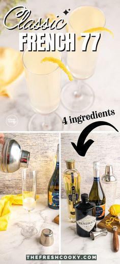 the ingredients to make a classic french 75 are shown in three different pictures, including lemons and an old fashioned cocktail shaker