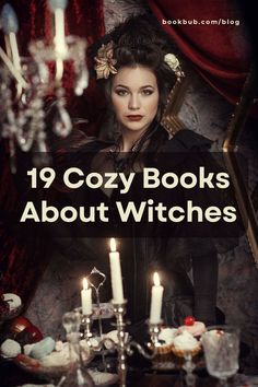 a woman sitting at a table with candles in front of her and the words, 19 cozy books about witches