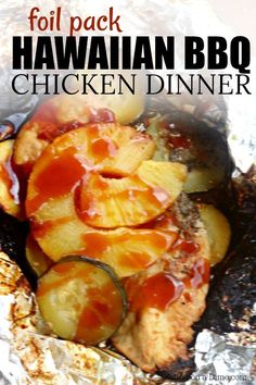 hawaiian bbq chicken dinner with potatoes and ketchup in foil packets on the grill