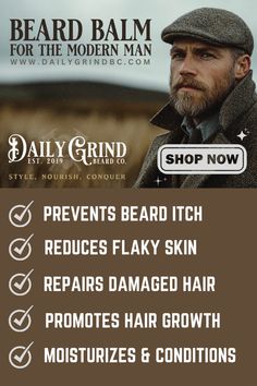 Daily Grind Beard Balm, crafted for men who prioritize style, nourishment, and conditioning. Our beard balm prevents itchiness, reduces flaky skin, repairs damaged hair, promotes growth, and deeply moisturizes. Designed for the modern man, our balm ensures your beard looks and feels its best every day. Tap ‘Shop Now’ to elevate your grooming routine and conquer the daily grind in style. #BeardCare #MensGrooming #BeardBalm #DailyGrind #ModernMan Beard Style, Grooming Routine, Flaky Skin