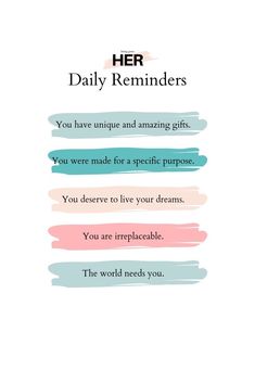 the daily reminders for her