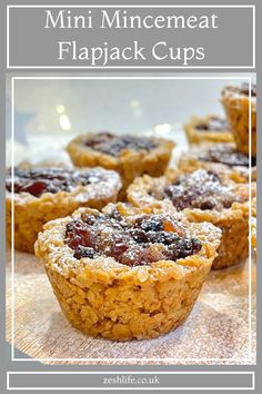 mini mincemeat flapjack cups on a table with the title above it