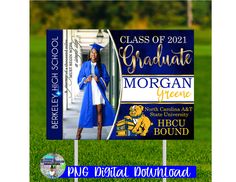 a blue graduation yard sign with an image of a woman in a cap and gown