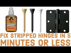 there are different types of fixing tools in this image and the words fix stripped hinges in 5 minutes or less