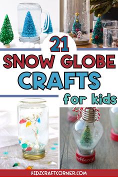 21 snow globe crafts for kids that are fun and easy to do with the kids