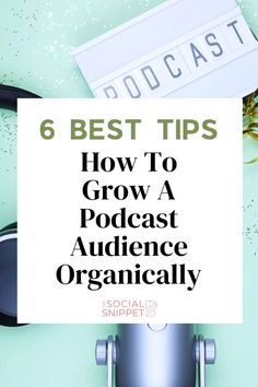 Paid promotions aren't the only way to grow your podcast. Discover 6 essential tips for boosting your podcast episode organic reach, from refining your content strategy for podcast marketing to building relationships with influencers. Achieve long-term success with podcast growth with these expert tips! Podcast Setup, Building Relationships, Effective Marketing Strategies, Social Media Planning