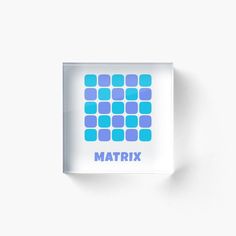 a blue and purple square logo with the word mattrixx on it acrylic mounted