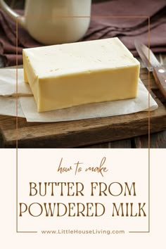 making butter from powdered milk Butter From Powdered Milk, Cheese Recipes Homemade, Butter Recipes Homemade, Homemade Sour Cream, After Earth, Make Butter, Making Butter, Baking Substitutes, Dried Food