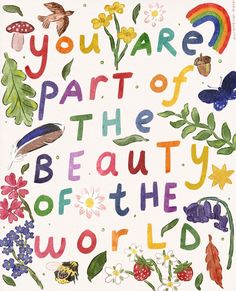 a card with the words you are part of the beauty of the world