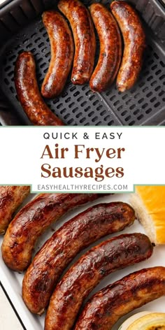 grilled sausages on a grill with text overlay that reads quick and easy air fryer sausages