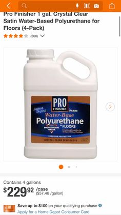 a bottle of polyureethane is on sale for $ 2 99 per gallon