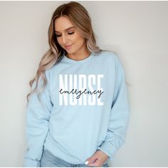 Emergency Nurse Sweatshirt, Nurse In Training, Nursing School Student, Nurse Graduation, RN Future Nurse, Emergency Room, Gift for ER Nurse Medical Outfit, Mama Shirts, Emergency Room, Nurse Practitioner