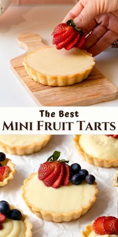 adding fruit to mini fruit tarts and mini fruit tarts on parchment. Strawberry Tart Filling, Simple Decadent Desserts, Cream Cheese Tarts Recipes, Tart Fillings Ideas, Winter Tart Recipes, Sugar Cookie Tarts Mini, Mother’s Day Food, Tart Filling Recipes