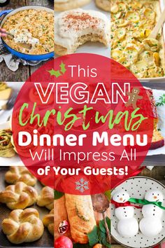 this vegan christmas dinner menu will inspire all of your guests to enjoy the holiday season