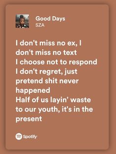 a brown background with the words good days sza and an image of a child's face