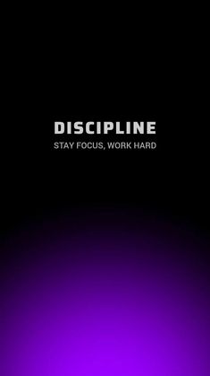 Discipline. Stay focus, work hard Best Study Motivation Wallpaper, Discipline Wallpaper Iphone, Motivation Discipline Quotes, Wallpaper Discipline, Work Hard Wallpaper, Discipline Wallpaper, Focus Wallpaper, Desktop Background Quote, Focus Work