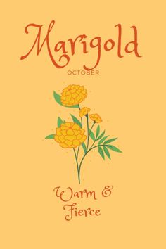 an orange card with yellow flowers and the words margold october written on it