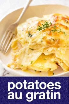 a plate with some food on it and the words potatoes au gratine