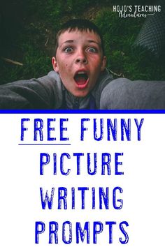 a young boy with his mouth open and the words free funny picture writing prompts