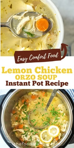 lemon chicken broth soup in an instant pot recipe with text overlay that reads easy comfort food