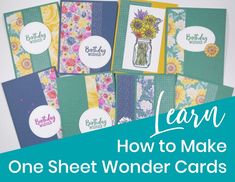 several cards with the words learn how to make one sheet wonder cards