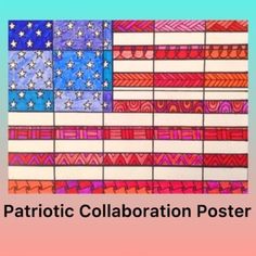 an american flag is shown with the words patriotic collaboration poster in red, white and blue