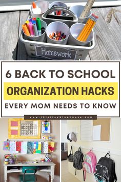 the back to school organization hacks every mom needs to know