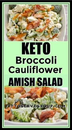 keto broccoli cauliflower amish salad in a white serving dish