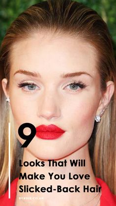 9 Looks That Will Make You Love Slicked-Back Hair. Rosie Huntington-Whiteley Makeup Looks For Slicked Back Hair, Hairstyle With Front Pieces Slicked Back, Slicked Back Shoulder Length Hair, Female Slicked Back Hair, Formal Slicked Back Hair, Sleek Pulled Back Hairstyles, Sleek Parted Hair, Medium Length Slick Hairstyles, Straight Hair Slicked Behind Ears