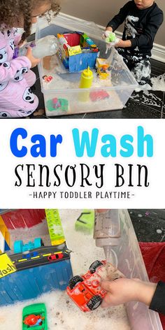 two children playing with car wash and toys in a playroom that says, car wash sensory bin happy toddler playtime