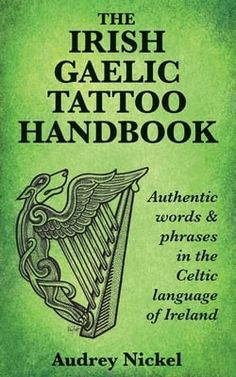 the irish tattoo book with an image of a celtic harp on green paper and black lettering