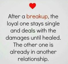 a red heart with the words after a break up, the royal one stays single and deals with the damages until headed the other one is already in another relationship