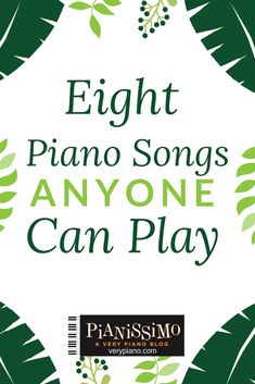 the cover for eight piano songs any one can play, with green leaves surrounding it