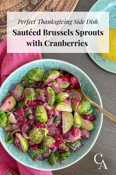 a bowl full of brussel sprouts with cranberries in it